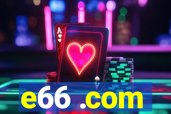 e66 .com